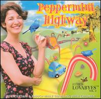 Peppermint Highway: Lezlee's Lovabyes, Vol. 2 von Lezlee Peterzell
