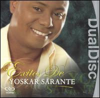 Exitos de Yoskar Sarante von Yoskar el Prabu Sarante