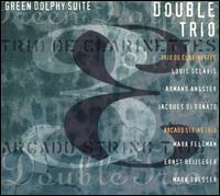 Green Dolphy Suite, Double Trio von Arcado String Trio