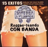 Reggae-Teando Con Banda von Banda Potrero