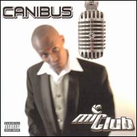 Mic Club: The Curriculum von Canibus
