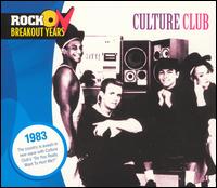 Rock Breakout Years: 1983 von Culture Club