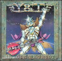 In Rock We Trust von Y&T