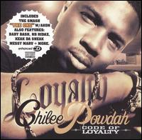 Code of Loyalty von Chilee Powdah