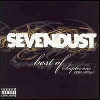 Best of Sevendust (Chapter One 1997-2004) von Sevendust