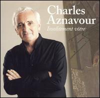 Insolitement Votre von Charles Aznavour