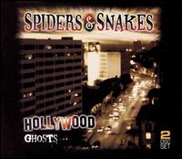 Hollywood Ghosts von Spiders & Snakes