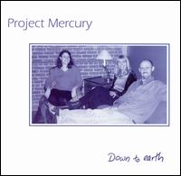 Down to Earth von Project Mercury