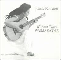 Without Tears von Joanie Komatsu