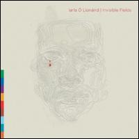 Invisible Fields von Iarla Ó Lionáird