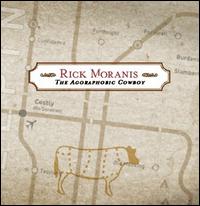 Agoraphobic Cowboy von Rick Moranis