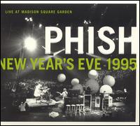 Live at Madison Square Garden New Year's Eve 1995 von Phish