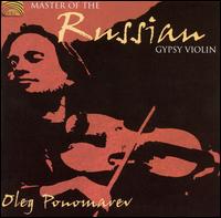 Master of the Russian Gypsy Violin von Oleg Ponomarev
