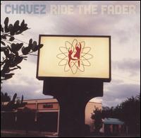 Ride the Fader von Chavez