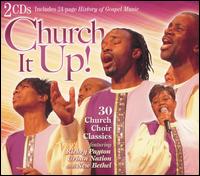 Church It Up: 30 Church Choir Classics von Urban Nation