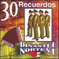 30 Recuerdos von Dinastia Norteña