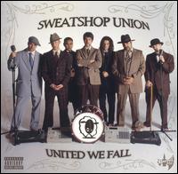 United We Fall von Sweatshop Union