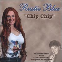 Chip Chip von Rustie Blue