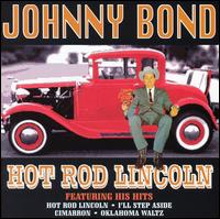 Hot Rod Lincoln [2005 Collection] von Johnny Bond
