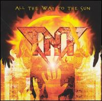 All the Way to the Sun von T.N.T.