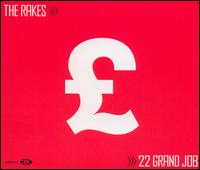 22 Grand Job [Enhanced] von The Rakes