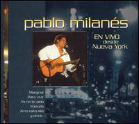 En Vivo Desde Nueva York von Pablo Milanés