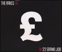 22 Grand Job von The Rakes