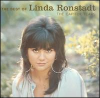 Best of Linda Ronstadt: The Capitol Years von Linda Ronstadt