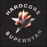 Hardcore Superstar von Hardcore Superstar