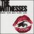 Black Eyes and White Lies von The Witnesses