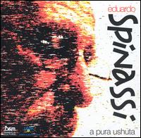 Pura Ushuta von Eduardo Spinassi