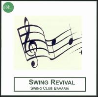 Swing Revival von Swing Club Bavaria