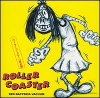 Roller Coaster von Red Bacteria Vacuum