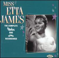 Complete Modern and Kent Recordings von Etta James