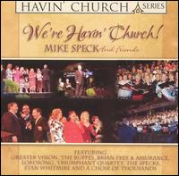 We're Havin' Church! von Mike Speck