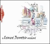 Leonard Bernstein Weekend von Leonard Bernstein