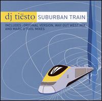 Suburban Train [CD/12"] [Netwerk] von DJ Tiësto