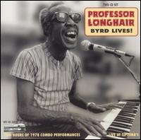 Byrd Lives von Professor Longhair