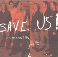 Save Us von Dan Cray