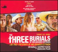 Three Burials of Melquiades Estrada [Original Soundtrack] von Marco Beltrami