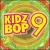 Kidz Bop, Vol. 9 von Kidz Bop Kids