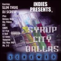 Syrup City Ballas Screwed von DJ Screw