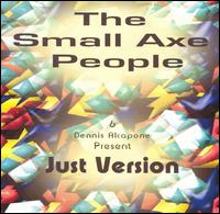 Just Version von The Small Axe People