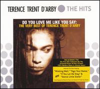 Do You Love Me Like You Say: The Very Best of Terence Trent d'Arby von Terence Trent D'Arby
