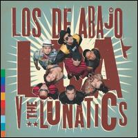 LDA v. the Lunatics von Los de Abajo