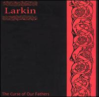 Curse of Our Fathers von Larkin
