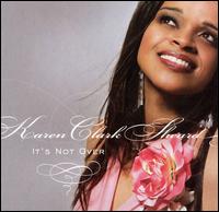 It's Not Over von Karen Clark-Sheard