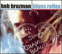 Blues Reflex von Bob Brozman