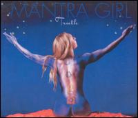 Truth von Mantra Girl