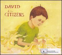 David & the Citizens von David & the Citizens
